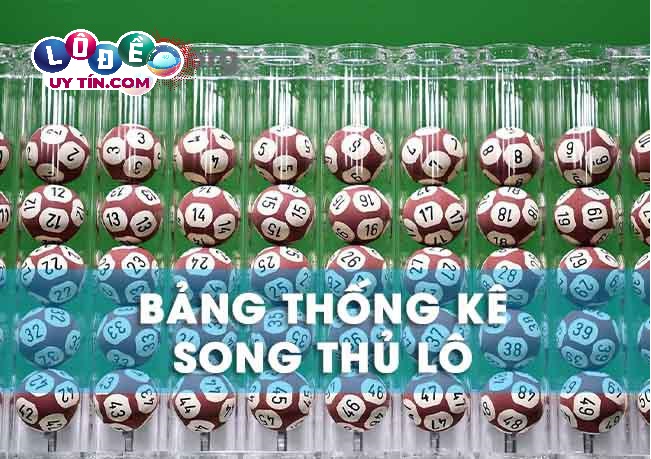 Bảng thống kê song thủ lô 2026 - Tần suất về lô tô mỗi ngày