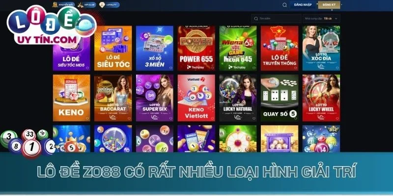 Lô đề Zo88 có rất nhiều loại hình giải trí