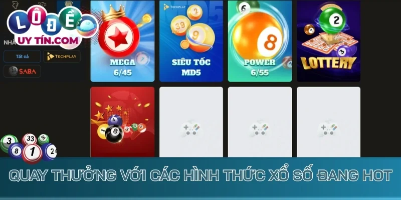 Quay thưởng với các hình thức xổ số đang hot